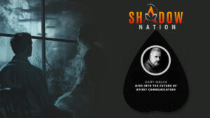 Shadow Nation with Gary Galka