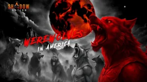 Werewolves in America (Halloween Special)