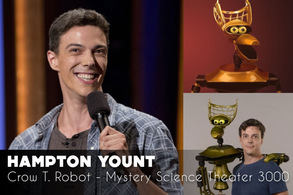 Hampton Yount - Crow T Robot MST3K